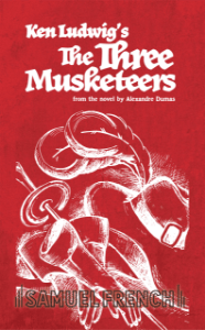 Ken Ludwig's The Three Musketeers Book Cover