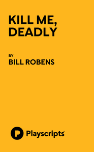 Kill Me, Deadly Book Cover