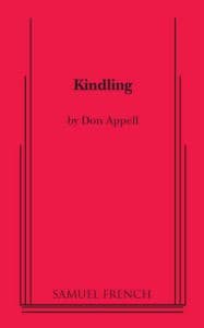 Kindling, A Comedy In Two Acts Book Cover