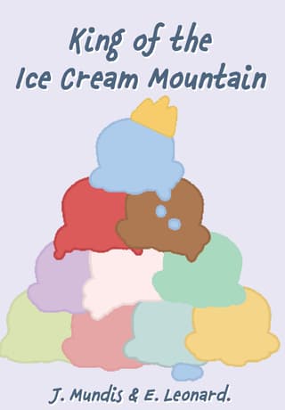 King of the Ice Cream Mountain Book Cover