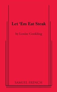 Let 'Em Eat Steak Book Cover