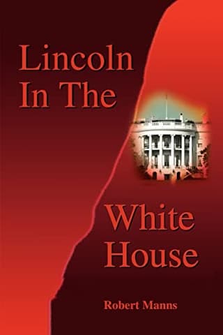 Lincoln in the White House Book Cover