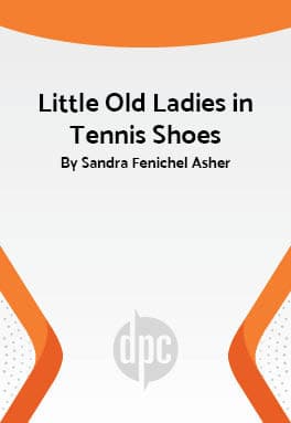 Little Old Ladies in Tennis Shoes Book Cover