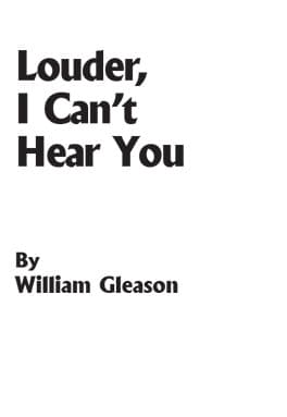 Louder, I Can't Hear You Book Cover