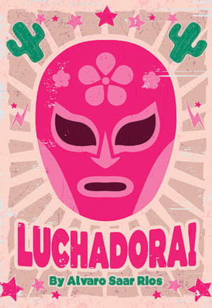 Luchadora! Book Cover