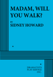 Madam, Will You Walk? Book Cover