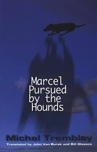 Marcel Pursued By The Hounds Book Cover