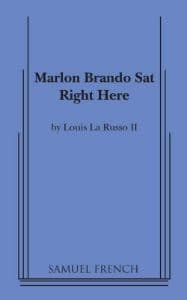 Marlon Brando Sat Right Here Book Cover