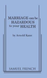 Marriage Can Be Hazardous To Your Health Book Cover