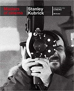 Masters of Cinema: Stanley Kubrick Book Cover