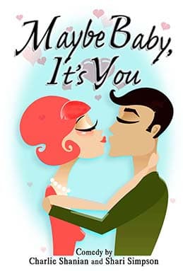 Maybe Baby, It's You Book Cover
