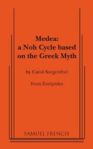 Medea: a Noh Cycle Based on the Greek Myth Book Cover