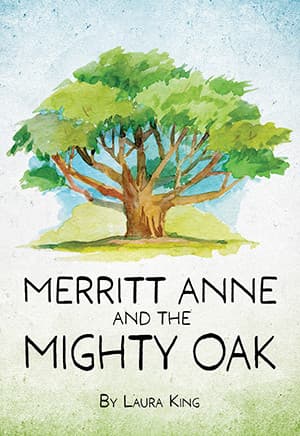 Merritt Anne and the Mighty Oak Book Cover