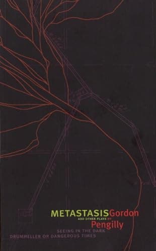Metastasis And Other Plays Book Cover