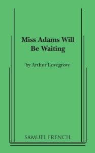 Miss Adams Will Be Waiting Book Cover