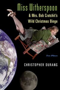 Miss Witherspoon and Mrs. Bob Cratchit's Wild Christmas Binge Book Cover