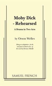 Moby Dick--rehearsed Book Cover