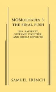 MOMologues 3: The Final Push Book Cover