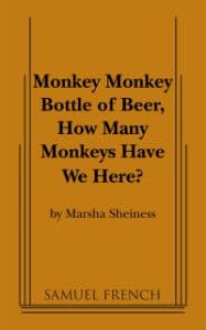 Monkey, Monkey, Bottle Of Beer, How Many Monkeys Have We Here? Book Cover