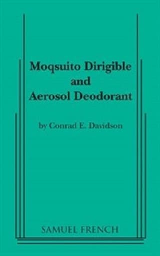 Mosquito Dirigible Aerosol Deodorant Book Cover