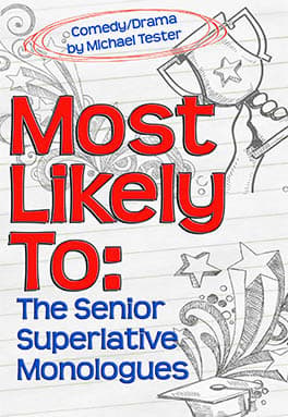 Most Likely To: The Senior Superlative Monologues Book Cover