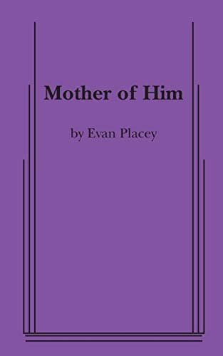 Mother Of Him Book Cover