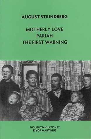 Motherly Love ; Pariah ; The First Warning Book Cover