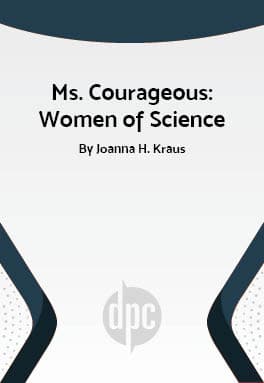 Ms. Courageous: Women of Science Book Cover
