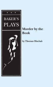 Murder By the Book (Hischak) Book Cover