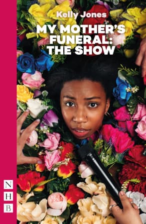 My Mother's Funeral: The Show Book Cover