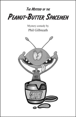 Mystery of the Peanut-Butter Spacemen Book Cover