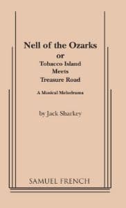 Nell Of The Ozarks' Or, 'Tobacco Island Meets Treasure Road' Book Cover