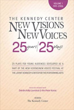 New Visions/New Voices: 25 years/25 plays (Volume 1) Book Cover