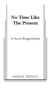 No Time Like The Present Book Cover