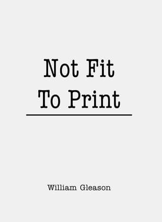 Not Fit to Print Book Cover