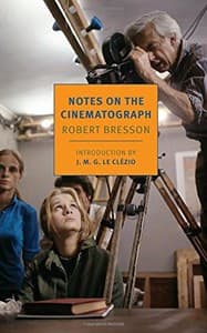 Notes on the Cinematograph (New York Review Books Classics) Book Cover