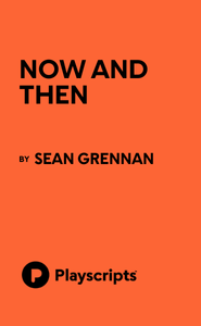 Now and Then (Grennan) Book Cover