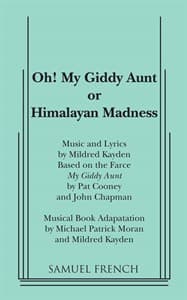 Oh! My Giddy Aunt or Himalayan Madness Book Cover