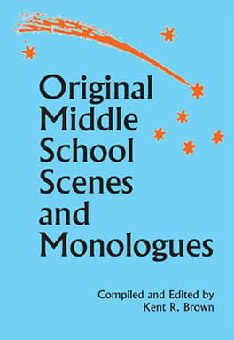 Original Middle School Scenes and Monologues Book Cover