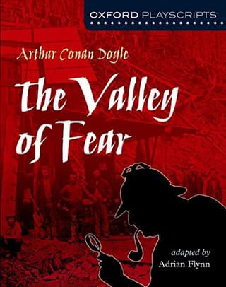 Oxford Playscripts: The Valley Of Fear Book Cover