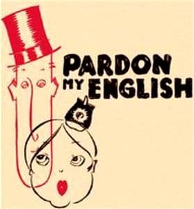 Pardon My English Book Cover