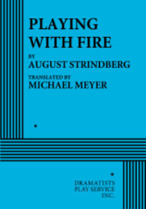 Playing with Fire (Strindberg) Book Cover