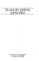 Plays By Edwin Sanchez Book Cover