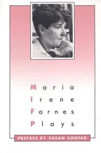 Plays: Maria Irene Fornes Book Cover