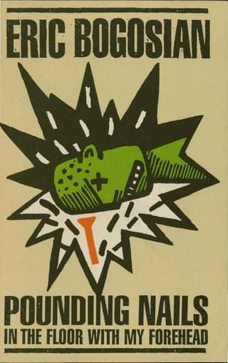 Pounding Nails In The Floor With My Forehead Book Cover
