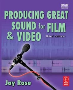 Producing Great Sound for Film and Video [With CD] Book Cover