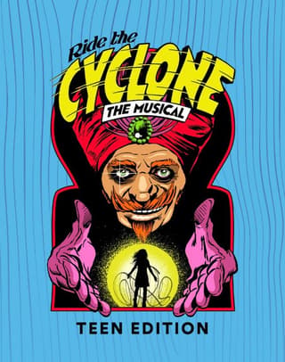 Ride the Cyclone: Teen Edition Book Cover
