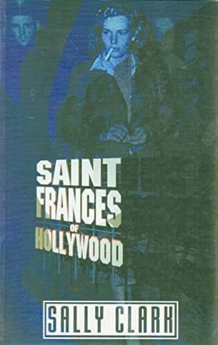 Saint Frances Of Hollywood Book Cover