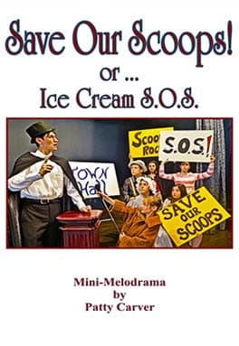 Save Our Scoops! or … Ice Cream S.O.S. Book Cover