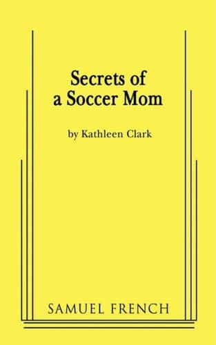 Secrets Of A Soccer Mom Book Cover